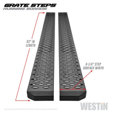 Load image into Gallery viewer, Westin Grate Steps Running Boards 83 in - Textured Black